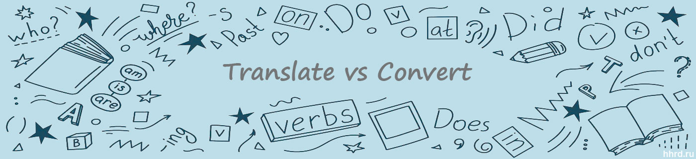Символы английского языка и слова: Translate vs Convert. Клипарт.